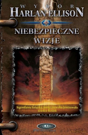 Niebezpieczne wizje - Harlan Ellison [KSIĄŻKA]