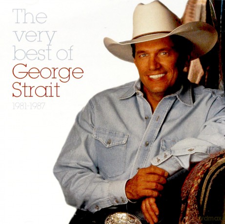 George Strait: The Very Best Of 1981 - 1987 [CD]