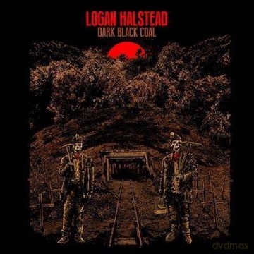 Logan Halstead: Dark Black Coal (digipack) [CD]