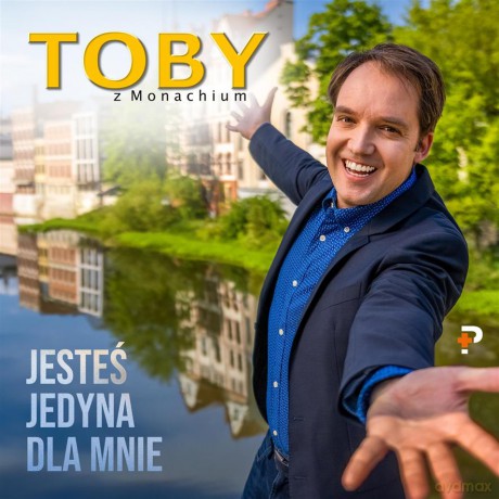 Toby z Monachium: Jesteś jedyna dla mnie (digipack) [CD]