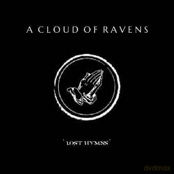 A Cloud of Ravens: Lost Hymns [Winyl]