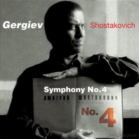 Gergiev/Kirov Orchestra: Shostakovich:Symphony 4 [CD]