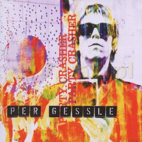 Per Gessle: Party Crasher [CD]