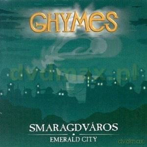 Ghymes: Emerald City [CD]