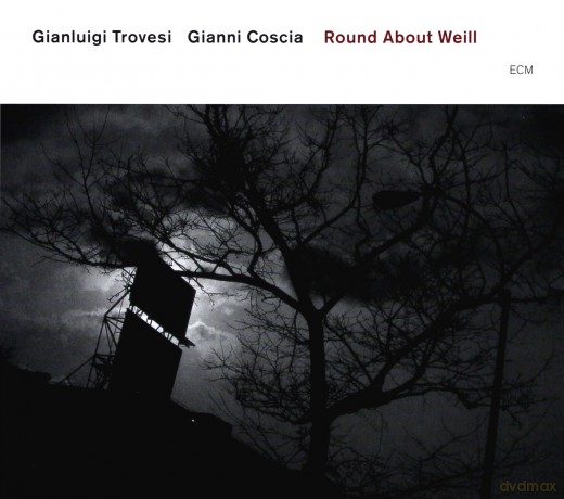 Gianluigi Trovesi: Round About Weil [CD]