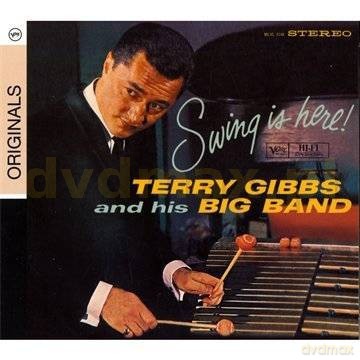 Terry Gibbs: Swing Is Here (Originals) [CD]