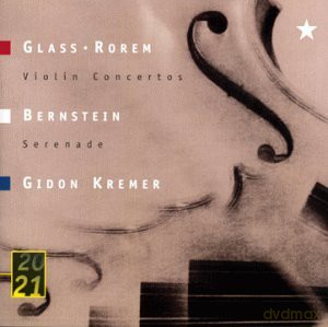 Gidon Kremer: Glass/Rorem/Bernstein [CD]