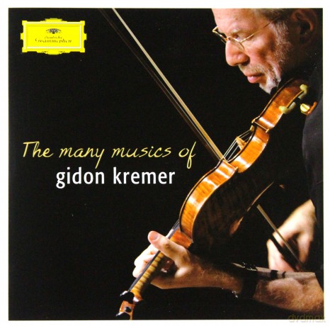 Gidon Kremer: Portrait Of The Artist [2CD]