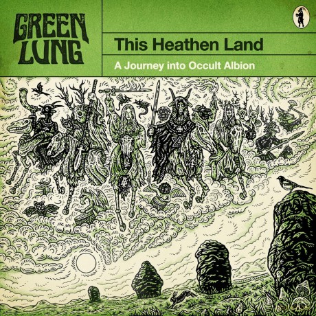 Green Lung: This Heathen Land [CD]