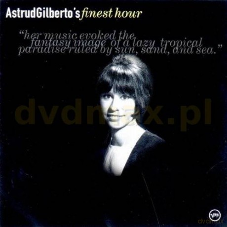 Gilberto Astrud: Finest Hour [CD]