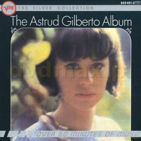 Gilberto Astrud: The Gilberto Astrud Album [CD]
