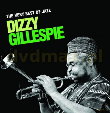 Gillespie Dizzy: Best Of Jazz (Polska Cena) [2CD]