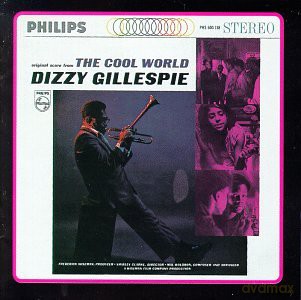 Gillespie Dizzy: The Cool World [CD]