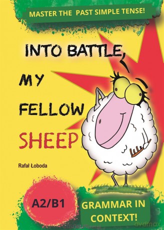 Into Battle, My Fellow Sheep! Grammar in Context - Rafał Łoboda [KSIĄŻKA]