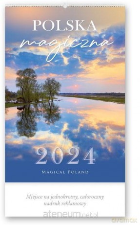 Kalendarz 2024 Reklamowy Polska magiczna [KALENDARZ]