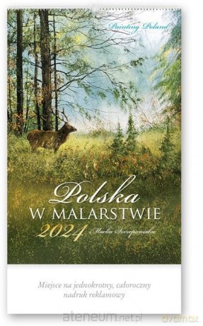 Kalendarz 2024 Reklamowy Polska w malarstwie [KALENDARZ]