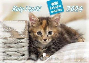 Kalendarz 2024 Rodzinny Koty i kotki [KALENDARZ]