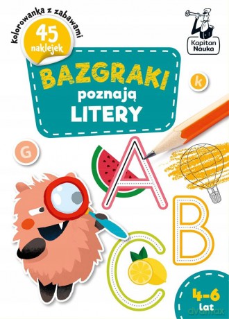 Kapitan nauka Bazgraki poznają litery 4-6 lat [KSIĄŻKA]
