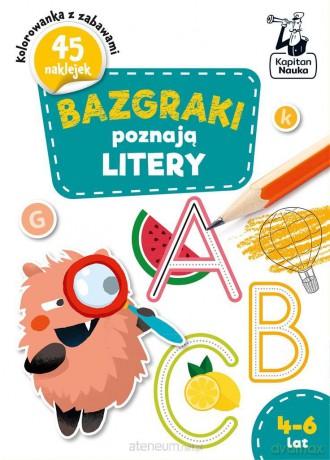 Kapitan nauka Bazgraki poznają litery 4-6 lat [KSIĄŻKA]