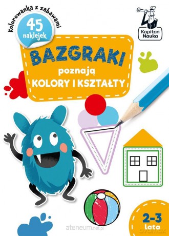 Kapitan nauka kolory i kształty 2-3 lata [KSIĄŻKA]