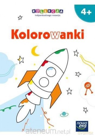 Kolekcja indywidualnego rozwoju Kolorowanki 4+ - Agnieszka Gałuszczyńska [KSIĄŻKA]