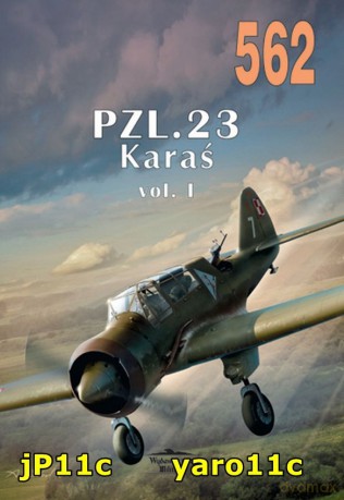 PZL. 23 Karaś nr 562 - Janusz Ledwoch [KSIĄŻKA]