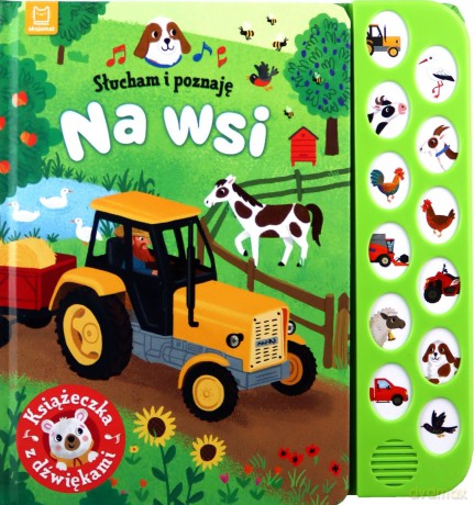 Słucham i poznaję. Na wsi. Książeczka z dźwiękami - Grażyna Wasilewicz [KSIĄŻKA]