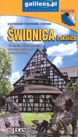 Świdnica i okolice ilustrowany przewodnik [KSIĄŻKA]