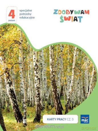 Zdobywam świat. Karty pracy c.3 wiosna/lato P.4 - Justyna Hadryś [KSIĄŻKA]