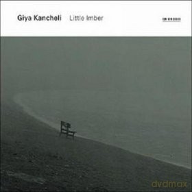 Giya Kancheli: Little Imber [CD]