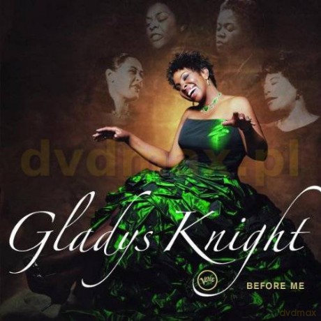 Gladys Knight: Before Me [CD]