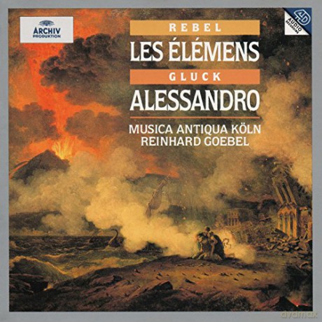 Goebel, Music.Antiq.Koln: Rebel:Les Elements/Gluck-Alessandro [CD]