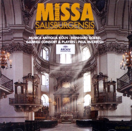 Goebel/Mccreesh: Biber/Missa Salisburgensis [CD]