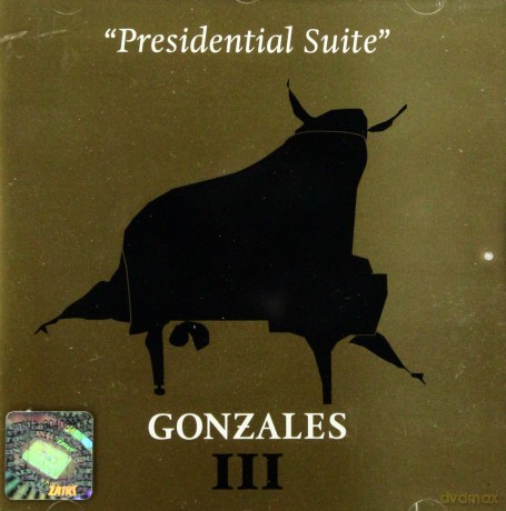 Gonzales: Presidential Suite [CD]
