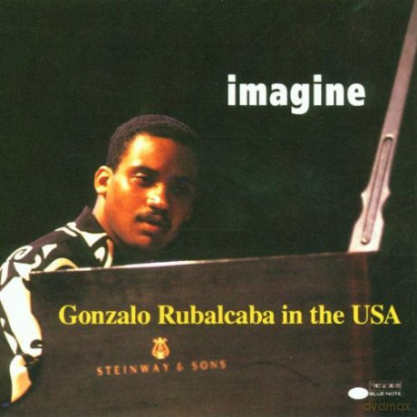 Gonzalo Rubalcaba: Imagine: Live In America [CD]