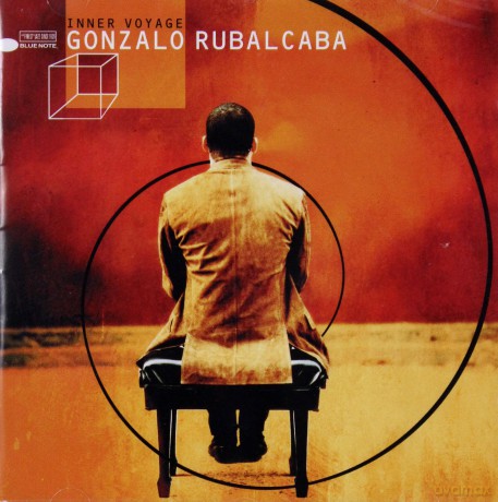 Gonzalo Rubalcaba: Inner Voyage [CD]