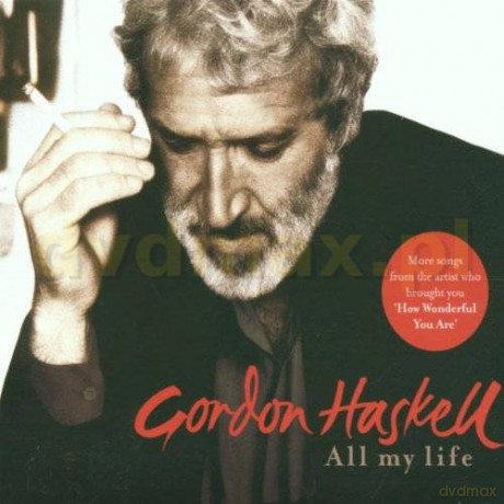 Gordon Haskell: All My Life [CD]