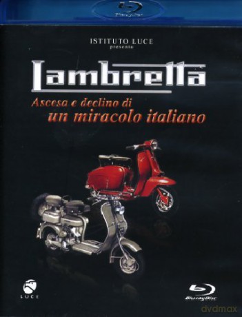 Lambretta - Ascesa E Declino Di Un Miracolo Italiano [Blu-Ray]