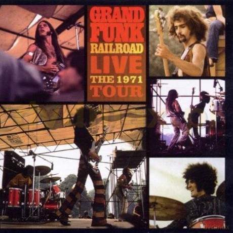 Grand Funk Railroad: Live Album, The 1971 Tour [CD]