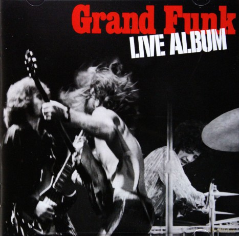 Grand Funk Railroad: Live (Remastered+Bonus Track) [CD]