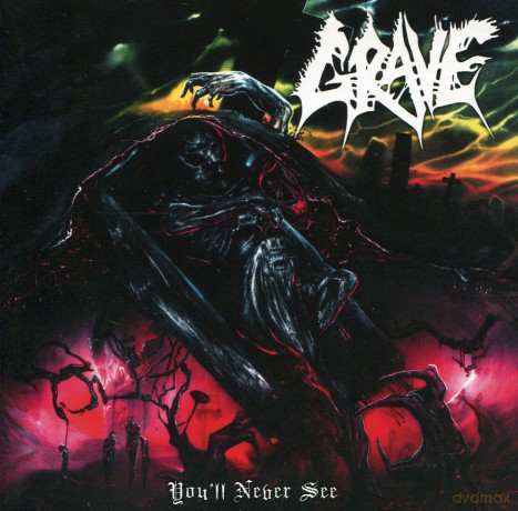 Grave: You'll Never See (Re-Release + Bonus) [CD]