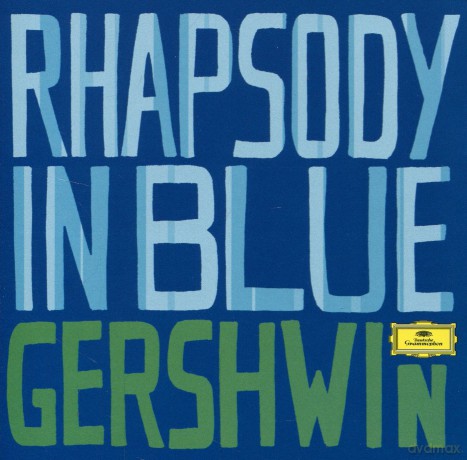 Greatest Classical Hits: Rhapsody In Blue [CD]