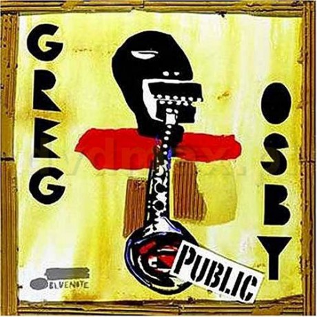 Greg Osby: Public [CD]