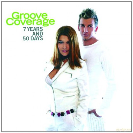 Groove Coverage: 7 Years & 50 Days [CD]