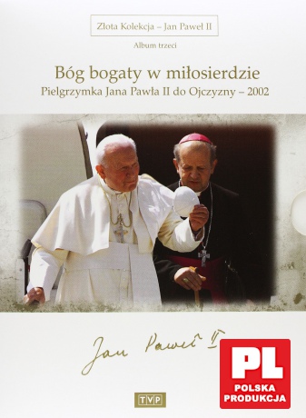 Złota Kolekcja Jan Paweł II album 3: Bóg bogaty w miłosierdzie [2DVD]