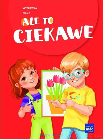 Ale to ciekawe szkoła podstawowa 1 Wyprawka + zakładka [KSIĄŻKA]