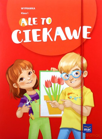 Ale to ciekawe szkoła podstawowa 1 Wyprawka + zakładka [KSIĄŻKA]
