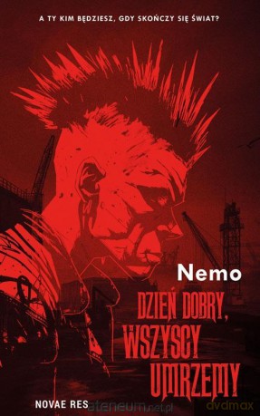 Dzień dobry, wszyscy umrzemy - Nemo [KSIĄŻKA]