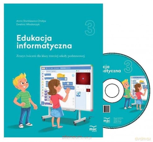 Edukacja informatyczna szkoła podstawowa 3 Zeszyt ćwiczeń [KSIĄŻKA]