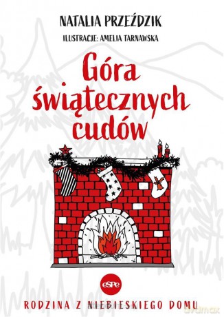 Góra świątecznych cudów - Natalia Przeździk [KSIĄŻKA]